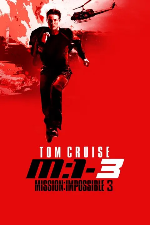 ミッション:インポッシブル3（2006年）